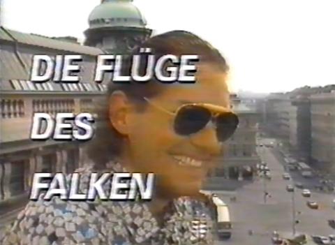 Die Flüge des Falken (ORF 1988)